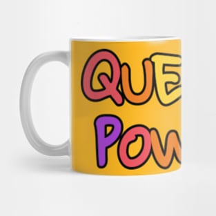 queer power Mug